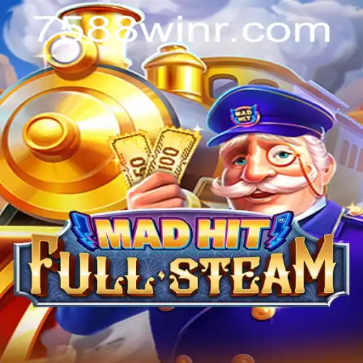 Unveiling MadHitFullSteam: An Exciting New Adventure with 7588win